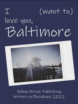 cover image of I (want to) love you, Baltimore